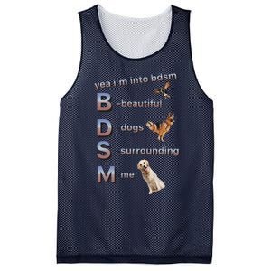 Yea Im Into Bdsm (Beautiful Dogs Surrounding Me) Funny Dog Mesh Reversible Basketball Jersey Tank