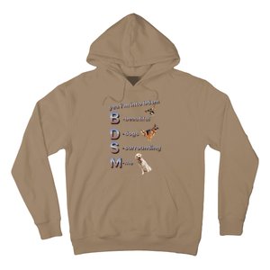 Yea Im Into Bdsm (Beautiful Dogs Surrounding Me) Funny Dog Hoodie