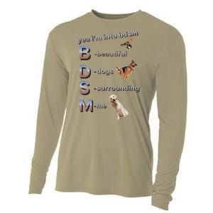 Yea Im Into Bdsm (Beautiful Dogs Surrounding Me) Funny Dog Cooling Performance Long Sleeve Crew