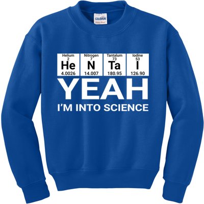 Yeah I'm Into Science Hentai Lover Meaningful Gift Kids Sweatshirt