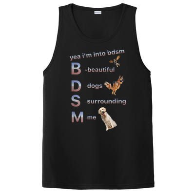 Yea Im Into Bdsm (Beautiful Dogs Surrounding Me) PosiCharge Competitor Tank