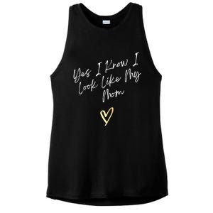 Yes I Know I Look Like My Mom Funny Daughter My Mom Ladies PosiCharge Tri-Blend Wicking Tank