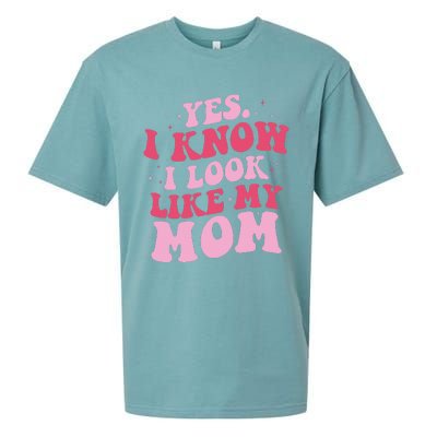 Yes I Know I Look Like My Mom Funny Daughter MotherS Day Sueded Cloud Jersey T-Shirt