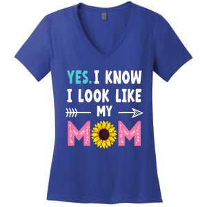 Yes I Know I Look Like My Mom Funny Daughter Mommy Women's V-Neck T-Shirt