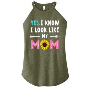 Yes I Know I Look Like My Mom Funny Daughter Mommy Women's Perfect Tri Rocker Tank