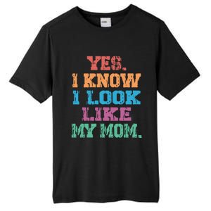 Yes I Know I Look Like My Mom Tall Fusion ChromaSoft Performance T-Shirt