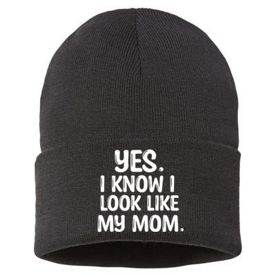 Yes I Know I Look Like My Mom Family Sustainable Knit Beanie