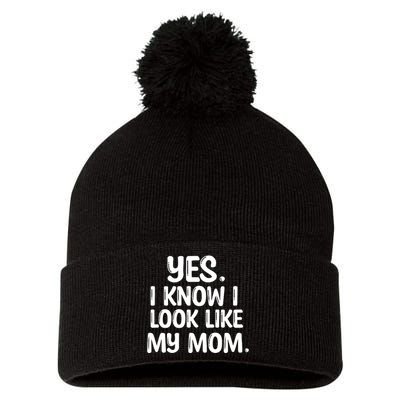 Yes I Know I Look Like My Mom Family Pom Pom 12in Knit Beanie