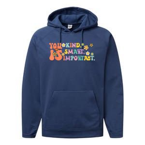 You Is Kind Smart Important Autism Awareness Autism Mom Performance Fleece Hoodie