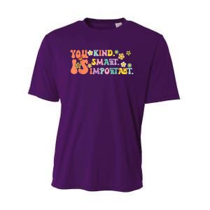 You Is Kind Smart Important Autism Awareness Autism Mom Performance Sprint T-Shirt