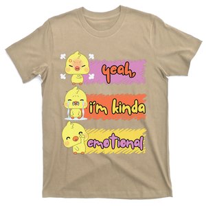 Yeah IM Kinda Emotional Duck Funny Emotional Chickenck Funny Emotional Chicken T-Shirt