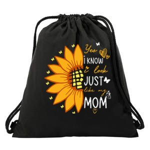 Yes I Know I Look Like My Mom Funny Daughter Mother's Day Drawstring Bag