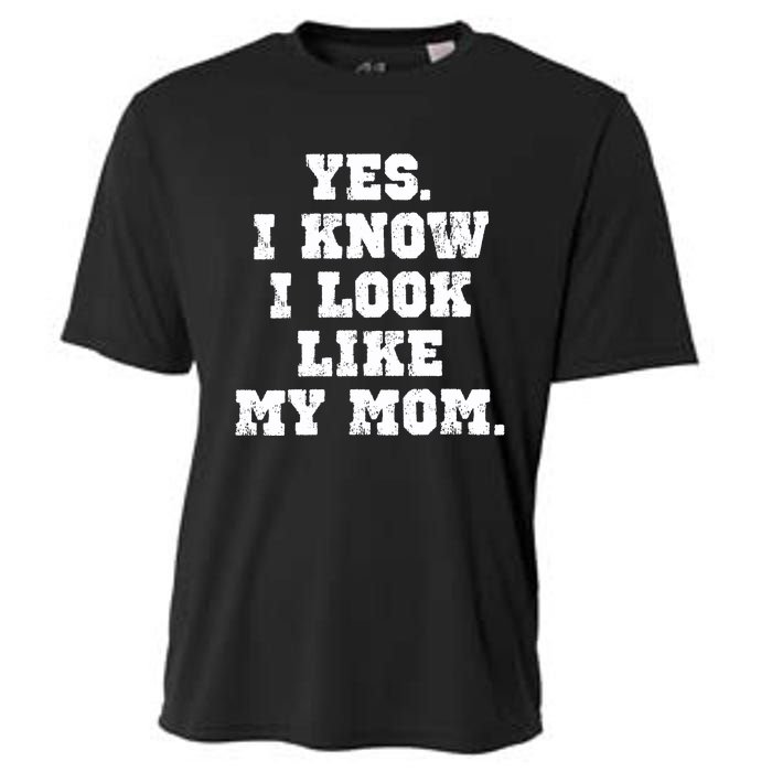 Yes I Know I Look Like My Mom Cooling Performance Crew T-Shirt