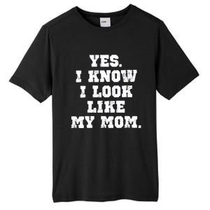 Yes I Know I Look Like My Mom Tall Fusion ChromaSoft Performance T-Shirt