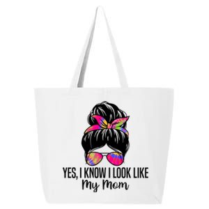 Yes I Know I Look Like My Mom Funny Son Daughter Quotes Gift 25L Jumbo Tote