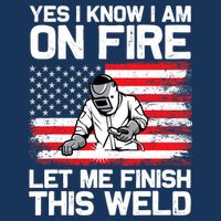 Yes I Know Im On Fire Let Me Finish This Weld 16 in Basic Backpack