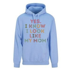 Yes I Know I Look Like My Mom Lovers Mothers Day Lovers Unisex Surf Hoodie