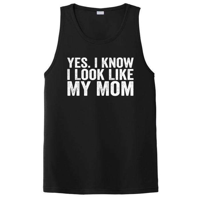 Yes I Know I Look Like My Mom Funny PosiCharge Competitor Tank