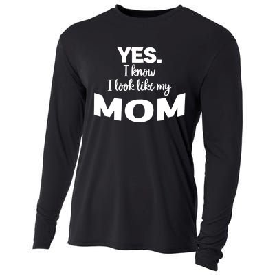 Yes I Know I Look Like My Mom Funny Daughter My Mom Print Cooling Performance Long Sleeve Crew