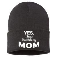 Yes I Know I Look Like My Mom Funny Daughter My Mom Print Sustainable Knit Beanie