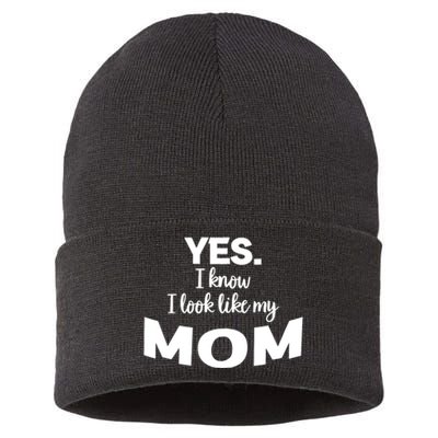 Yes I Know I Look Like My Mom Funny Daughter My Mom Print Sustainable Knit Beanie