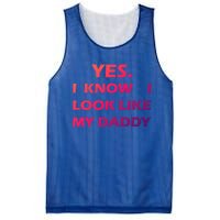 Yes I Know I Look Like My Daddy Funny FatherS Day Meaningful Gift Mesh Reversible Basketball Jersey Tank