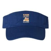 Yarn Is Like Chocolate You Can Never Have Too Much Meaningful Gift Knitter Gift Valucap Bio-Washed Visor