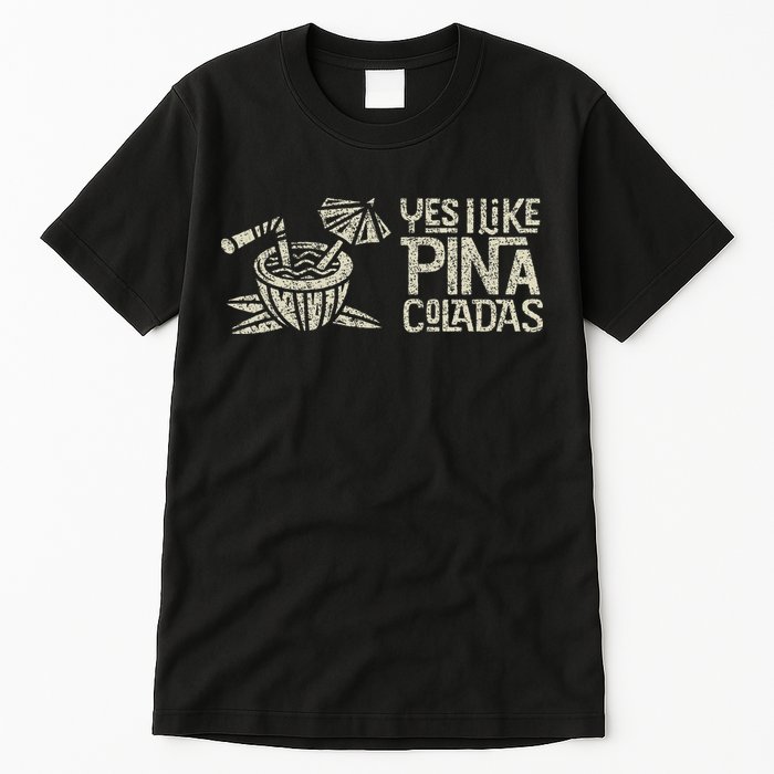 Yes I Like Piña Coladas Retro Tiki Cocktail Design Tall T-Shirt