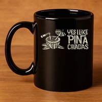 Yes I Like Piña Coladas Retro Tiki Cocktail Design 11oz C Handle Ceramic Mug