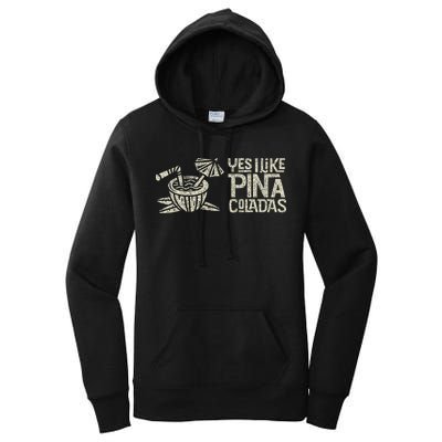 Yes I Like Piña Coladas Retro Tiki Cocktail Design Women's Pullover Hoodie