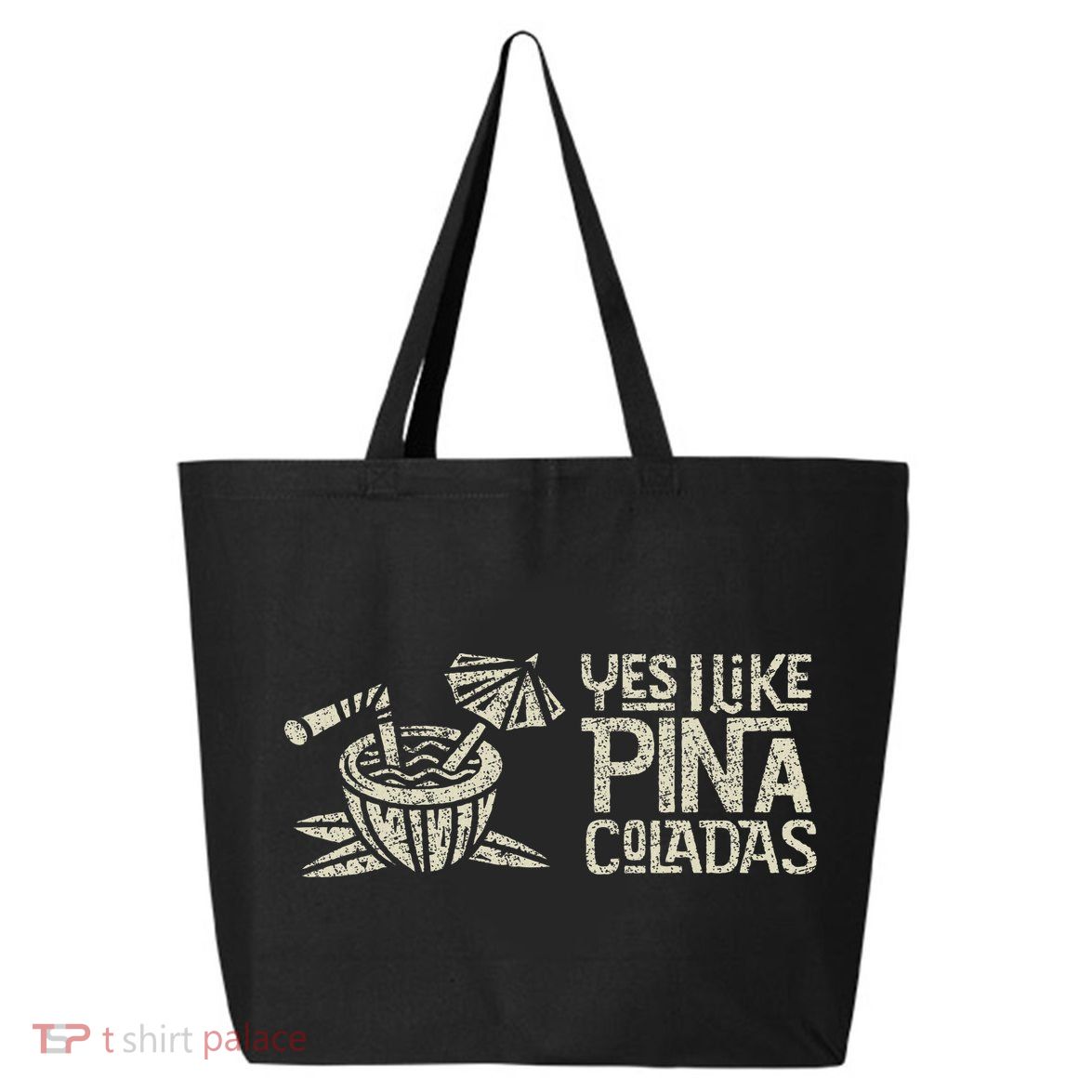 Yes I Like Piña Coladas Retro Tiki Cocktail Design 25L Jumbo Tote