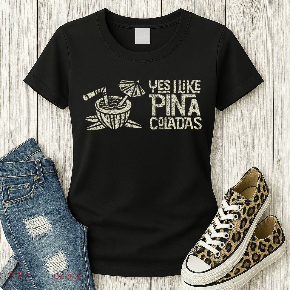 Yes I Like Piña Coladas Retro Tiki Cocktail Design Womens T-Shirt