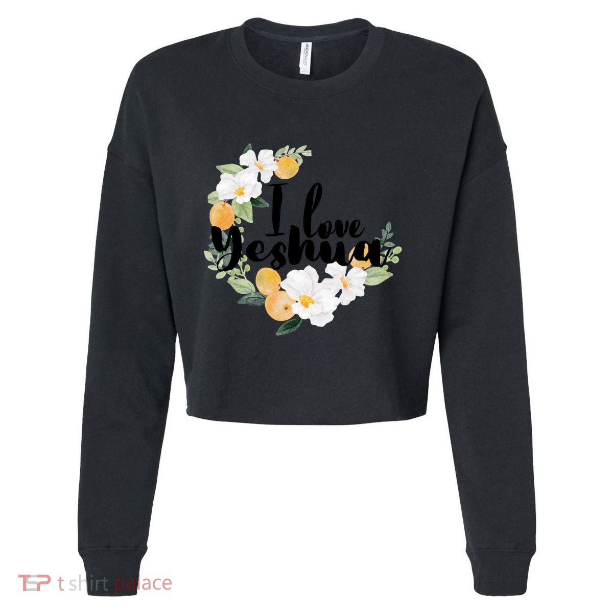 Yeshua I Love Yeshua Hebrew Roots Jesus Christian Messianic Funny Gift Cropped Pullover Crew