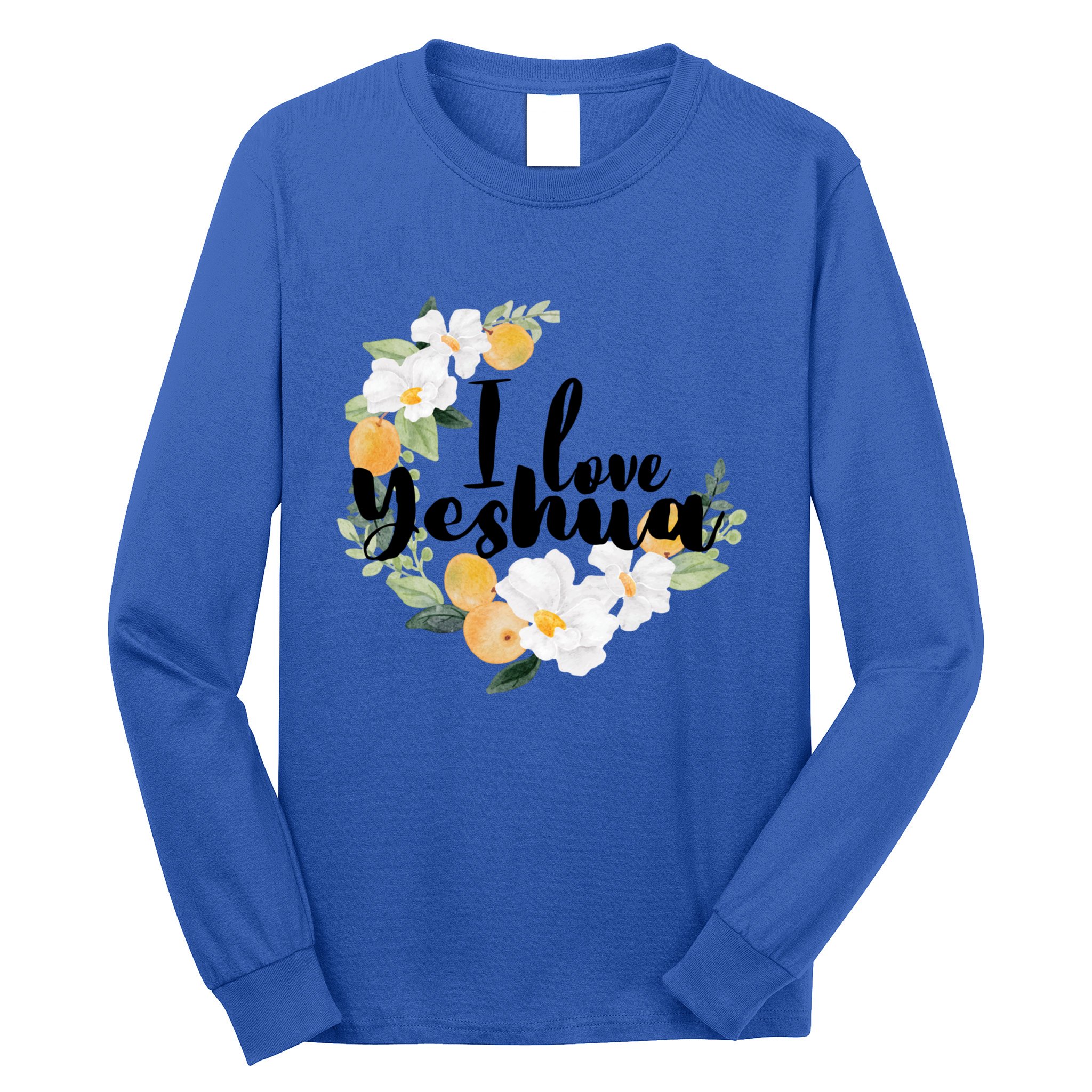 Yeshua I Love Yeshua Hebrew Roots Jesus Christian Messianic Funny Gift Long Sleeve Shirt
