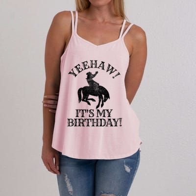 Yeehaw Its My Birthday Cowboy Western Rodeo Party Women's Strappy Tank