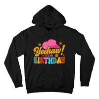 Yeehaw! It's My Birthday Horse Bronc Riding Rodeo Cow Hoodie