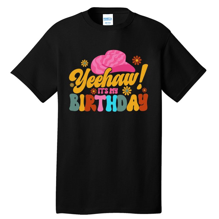 Yeehaw! It's My Birthday Horse Bronc Riding Rodeo Cow Tall T-Shirt