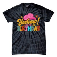 Yeehaw! It's My Birthday Horse Bronc Riding Rodeo Cow Tie-Dye T-Shirt