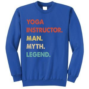 Yoga Instructor Myth Legend Gift Sweatshirt