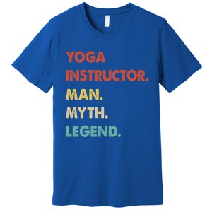 Yoga Instructor Myth Legend Gift Premium T-Shirt