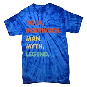 Yoga Instructor Myth Legend Gift Tie-Dye T-Shirt