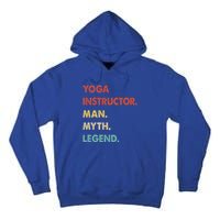 Yoga Instructor Myth Legend Gift Tall Hoodie