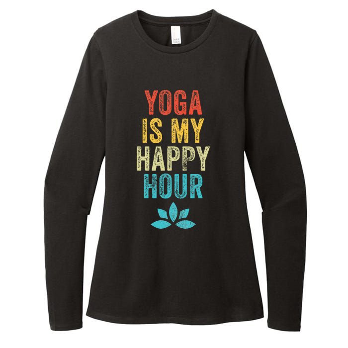 Yoga Is My Happy Hour Meme Vintage Funny Yoga Saying Womens CVC Long Sleeve Shirt