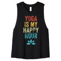 Yoga Is My Happy Hour Meme Vintage Funny Yoga Saying Women's Racerback Cropped Tank