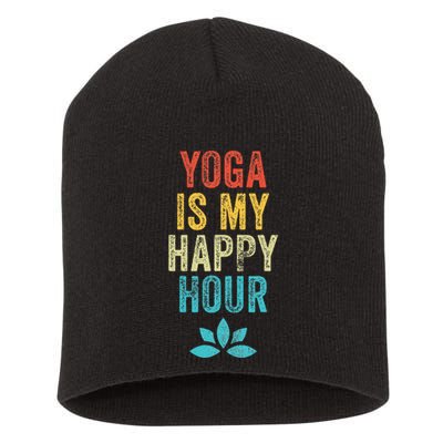 Yoga Is My Happy Hour Meme Vintage Funny Yoga Saying Short Acrylic Beanie