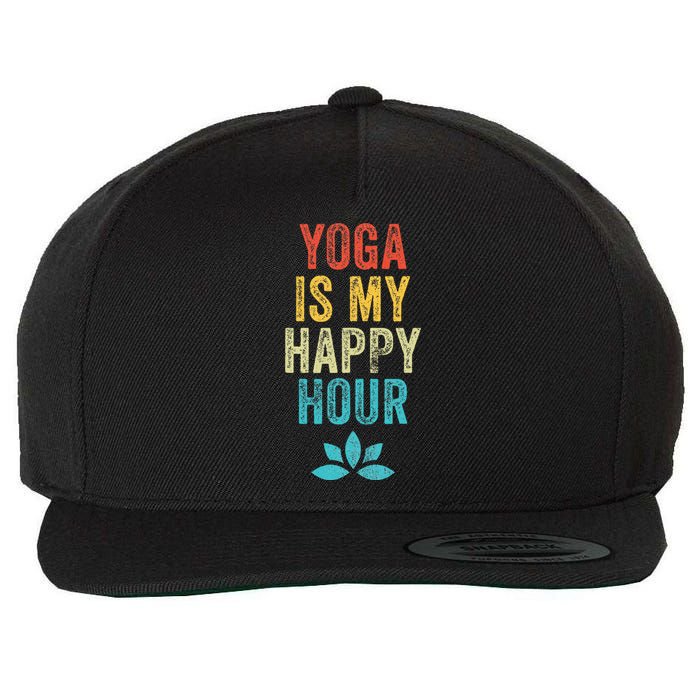 Yoga Is My Happy Hour Meme Vintage Funny Yoga Saying Wool Snapback Cap