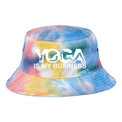 Yoga Is My Business Yoga Instructor Yoga Teacher Funny Gift Tie Dye Newport Bucket Hat