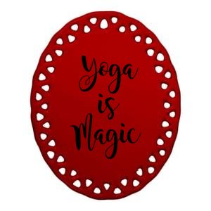 Yoga Is Magic Gift Ceramic Oval Ornament