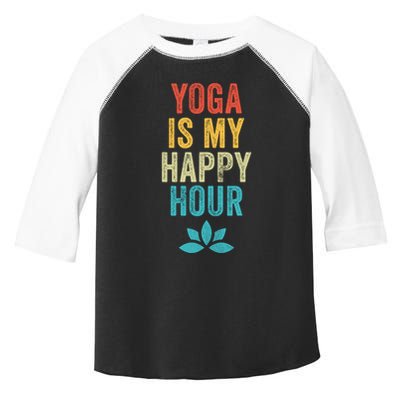Yoga Is My Happy Hour Meme Vintage Funny Yoga Saying Gift Toddler Fine Jersey T-Shirt