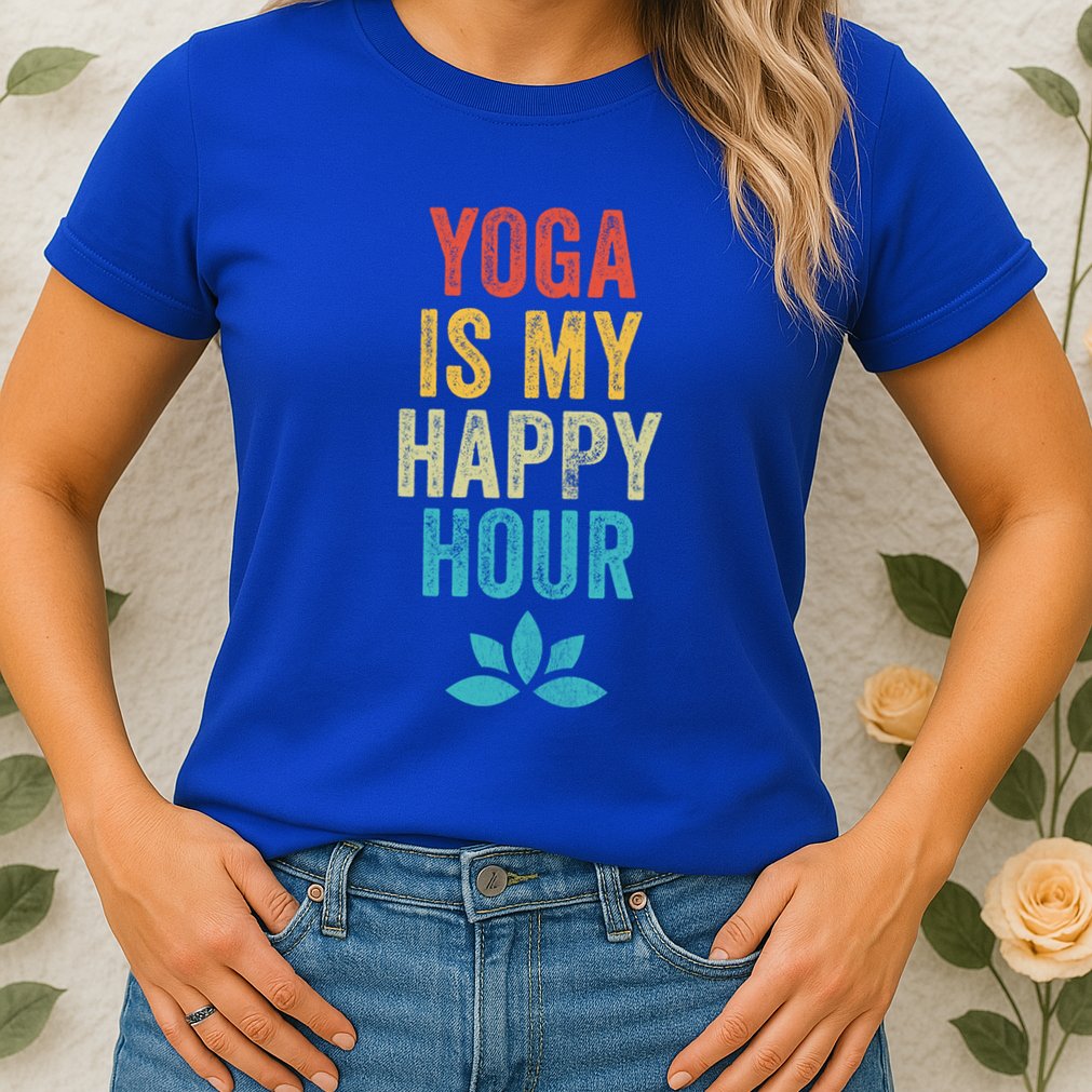 Yoga Is My Happy Hour Meme Vintage Funny Yoga Saying Gift Womens T-Shirt